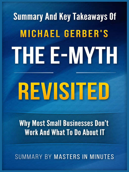 Title details for The E-Myth Revisited by Masters in Minutes - Available